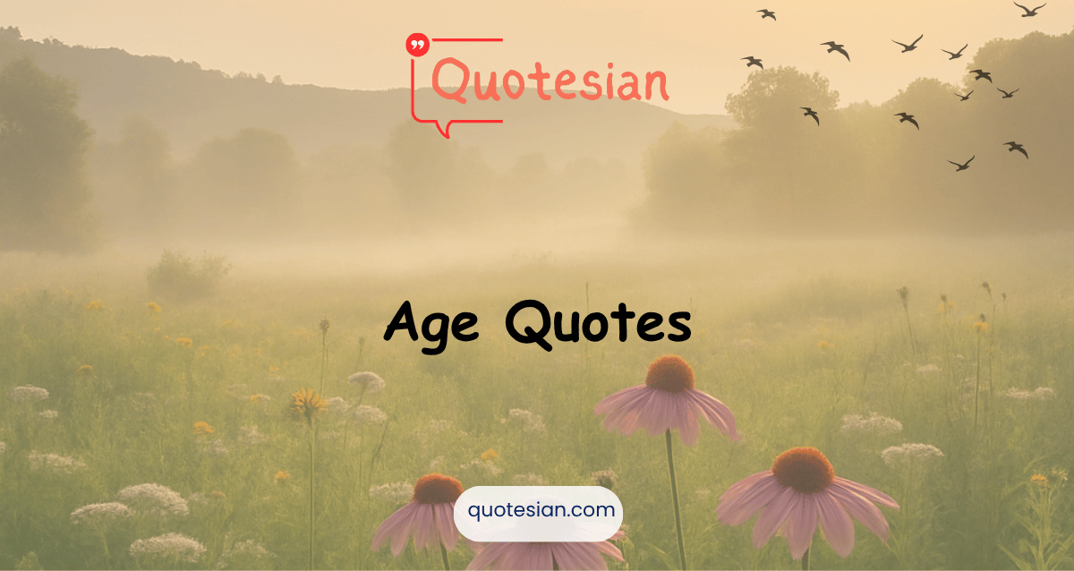 Age Quotes
