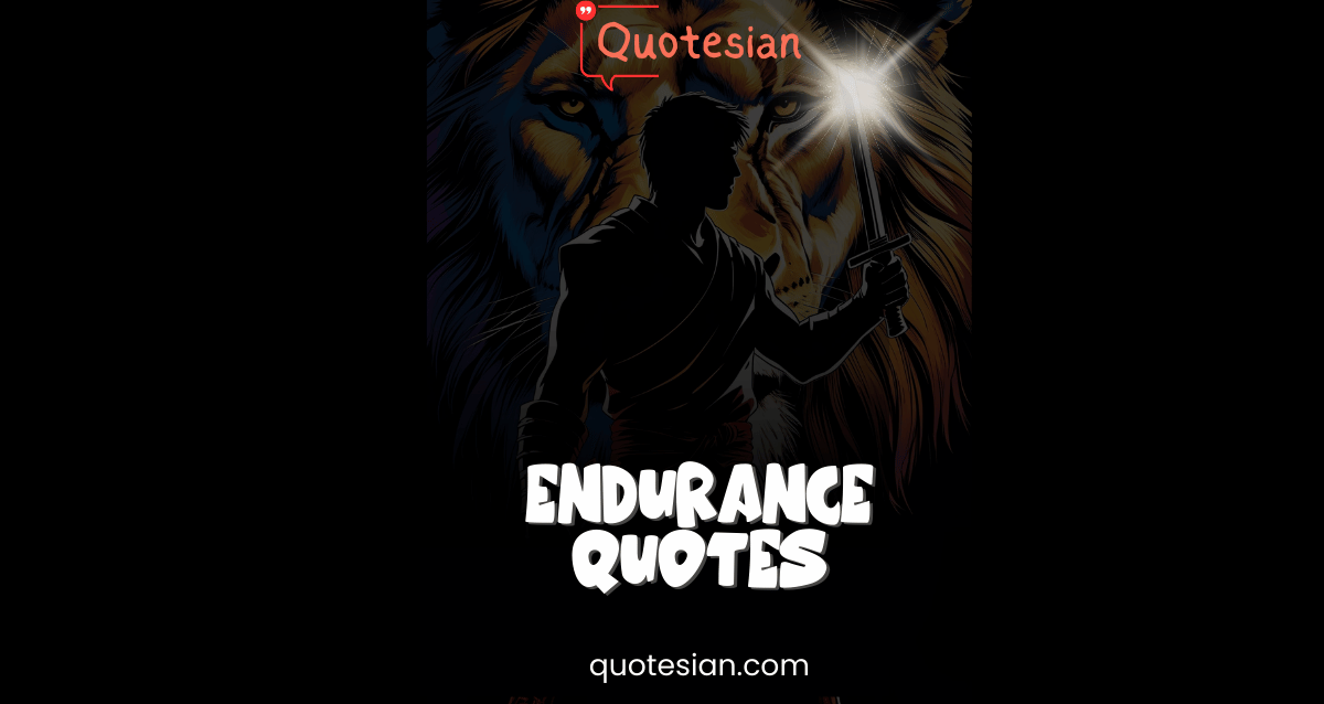 Endurance Quotes