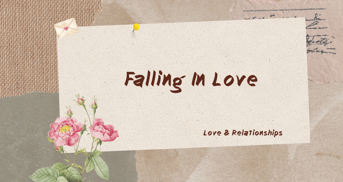Falling in Love