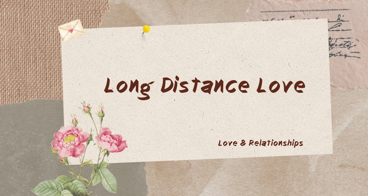 Long Distance Love