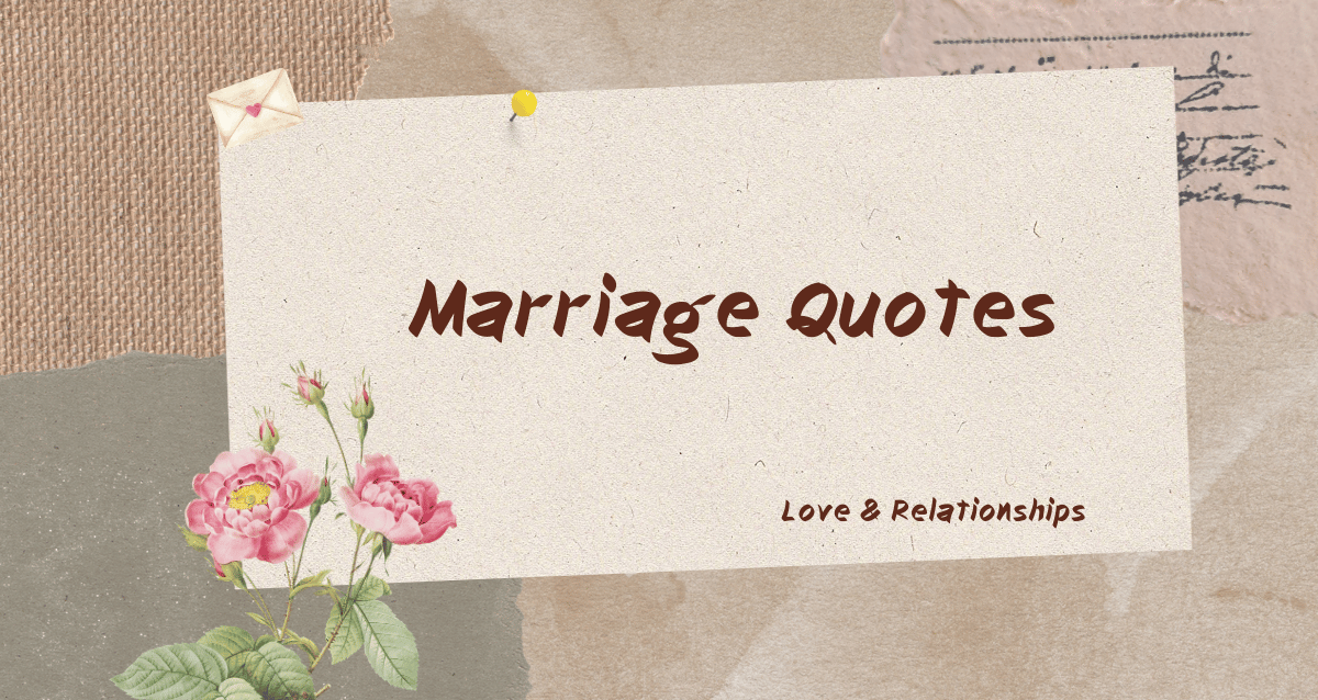 Marriage Quotes