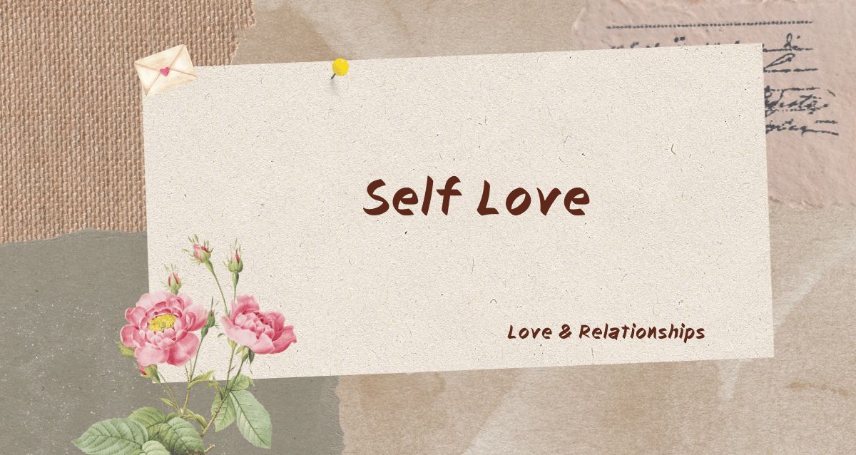 Self Love