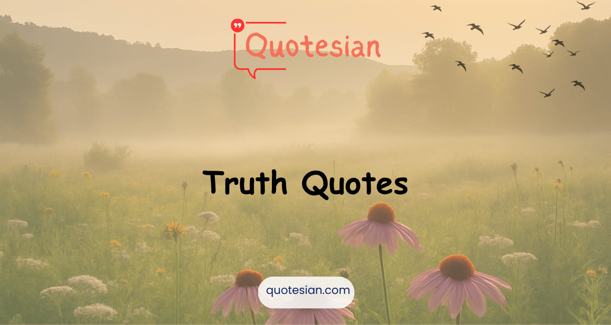 Truth Quotes